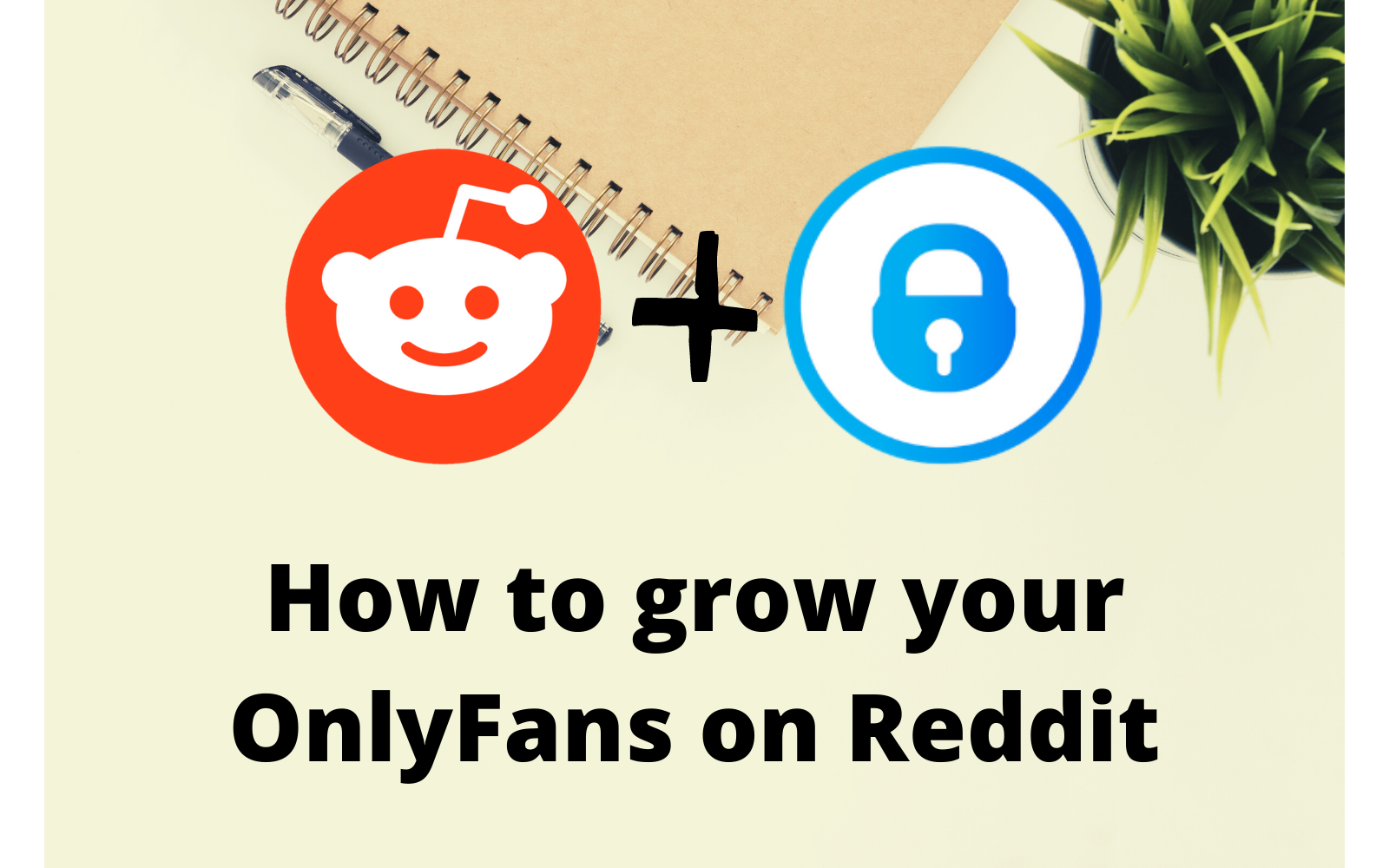 Promote onlyfans on reddit